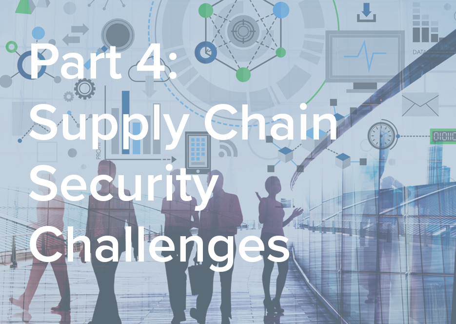 Supply Chain Security Challenges